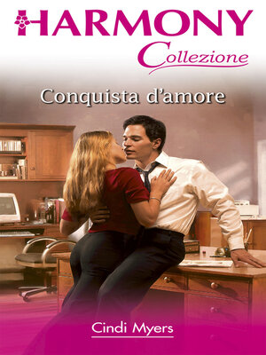 cover image of Conquista d'amore